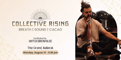 Collective Rising - Ballarat August 2026