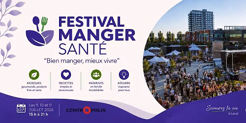 \ud83e\udd57\ud83c\udf3f FESTIVAL MANGER SANTE\u0301 DE LAVAL\ud83c\udf3f\ud83e\udd57 
