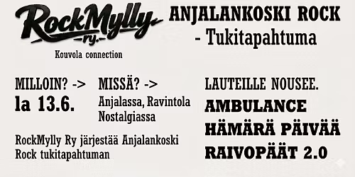 ANJALANKOSKI ROCK - Tukitapahtuma - Kouvola connection