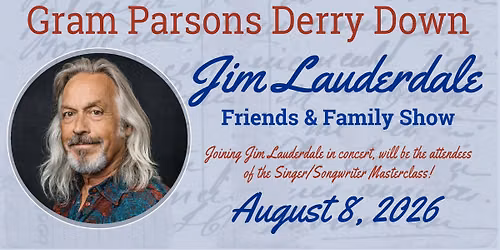 Jim Lauderdale Friends & Family Show