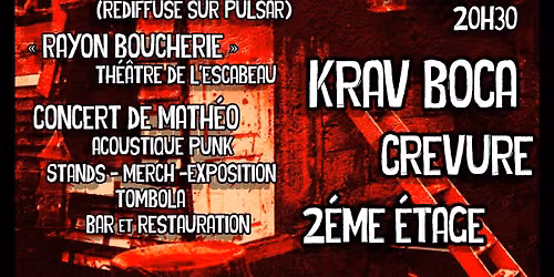 KP 6 avec KRAV BOCA, CREVURE, DEUXIEME ETAGE, MATHEO, RAYON BOUCHERIE