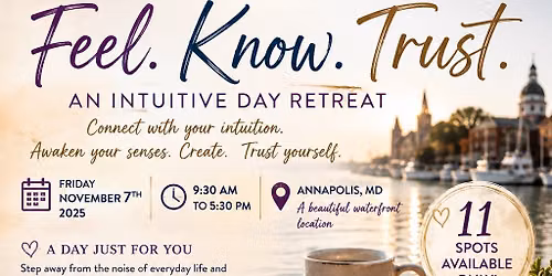 FEEL KNOW TRUST Intuitive Day Retreat