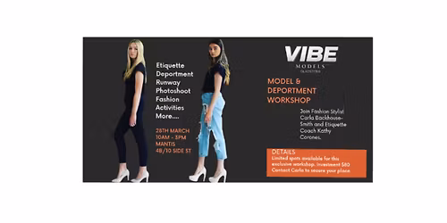 Model & Deportment Workshop