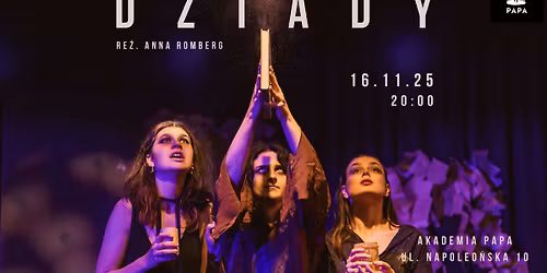 "Dziady" re\u017c. Anna Romberg