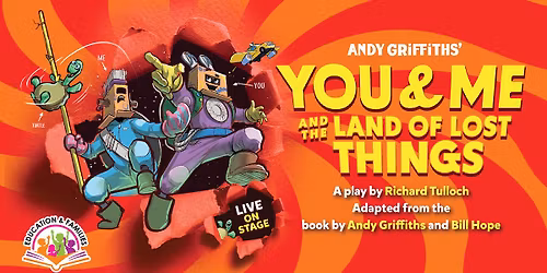 YOU & ME and The Land of Lost Things