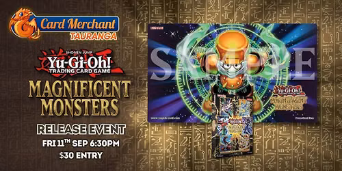 CM Tauranga - Yu-Gi-Oh! Magnificent Monsters Release Event