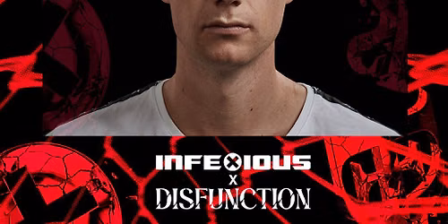 InfeXious x Disfunction: No Escape - Act of Rage, TL\u00d8 +more