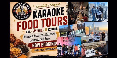 Blessed & Highly Flavored Gospel Food Tour | Charlotte, NC