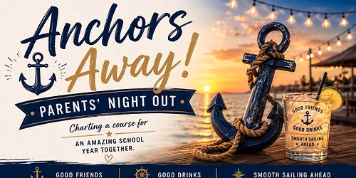 Anchors Away: Parents' Night Out 2026