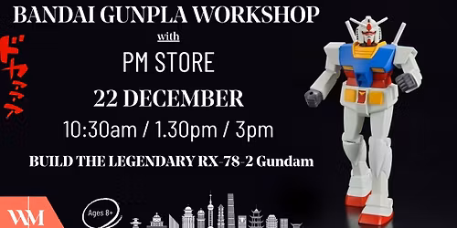 Build-A-Bot with PM STORE - Bandai Gunpla Workshop