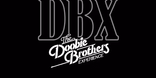 DBX - The Doobie Brothers Experience