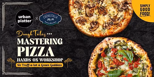 Dough Tales Mastering Pizza Hands-On Workshop