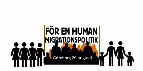 Hela G\u00f6teborg f\u00f6r en human migrationspolitik