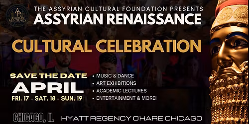 2026 Assyrian Renaissance Cultural Celebration