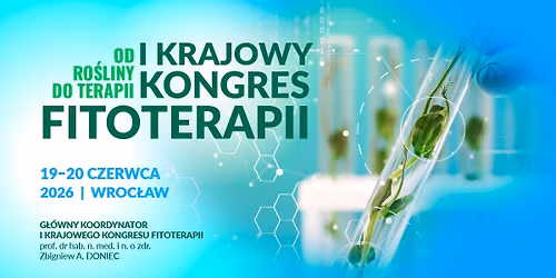 I Krajowy Kongres Fitoterapii