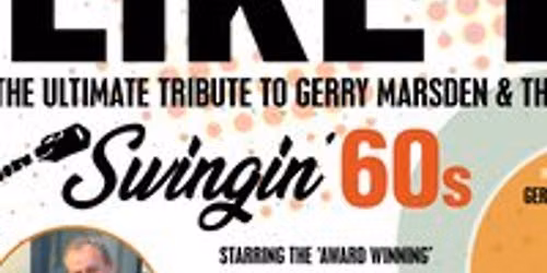 Gary Murphy's 'I LIKE IT' - The Ultimate Tribute to the 60s