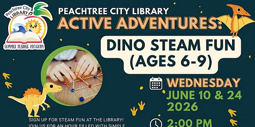 Active Adventures-Dino STEAM Fun (Ages 6-9) 2pm