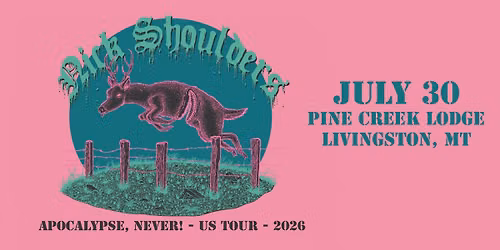 Nick Shoulders - Apocalypse, Never! Tour at Pine Creek Lodge