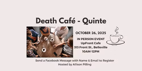 Death Cafe - Quinte October 2025 Event