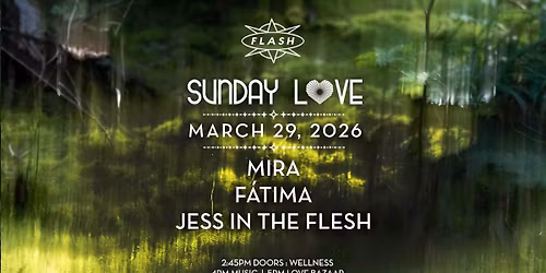 Sunday Love: Mira - F\u00e1tima - Jess in the Flesh