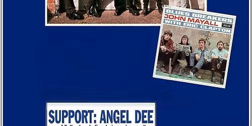 Sonny Flint's BEANO BLUESBREAKERS plus support Act : Angel Dee