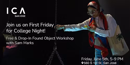 June First Friday: Found Object Workshop