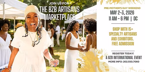 PRE-MOTHER'S DAY ARTISAN MARKETPLACE HOSTED BY BZB