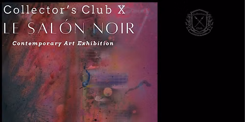Collector's Club X : Le Salon Noir