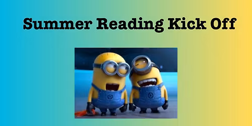 Summer Reading Kick Off