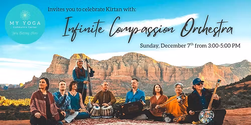 FREE Community Event: Kirtan with Infinite Compassion Orchestra