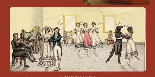 Un ballo per Elisa - Danze di societ\u00e0 tra XVIII e XIX secolo - Lezione aperta e Ballo - Lucca