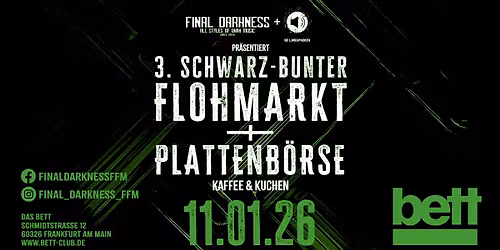3. Schwarz-Bunter Flohmarkt + Plattenb\u00f6rse \/\/ DAS BETT, Frankfurt
