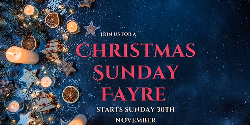 Sunday Christmas Fayre