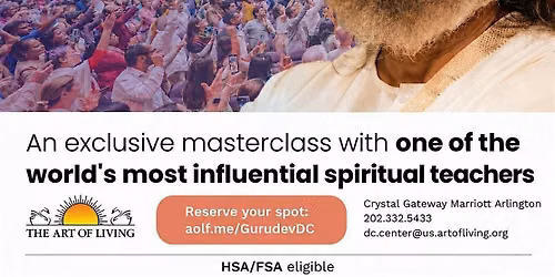 Soak in Wisdom with Gurudev Sri Sri Ravi Shankar \u2014 Washington DC