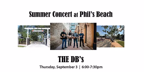 Summer Concert at Phil's Beach - THE DB's