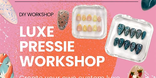 Luxe Pressie Workshop