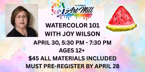 Watercolor 101 w\/ Joy Wilson