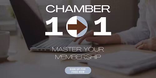 Chamber 101