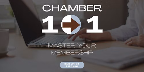 Chamber 101