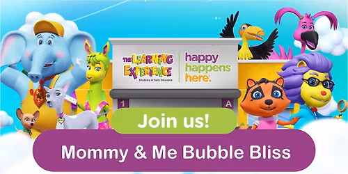 Bubbles & Bonding: A Mommy & Me Experience