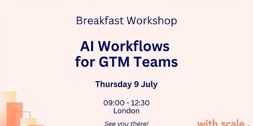 Workshop: AI Workflows for GTM Teams