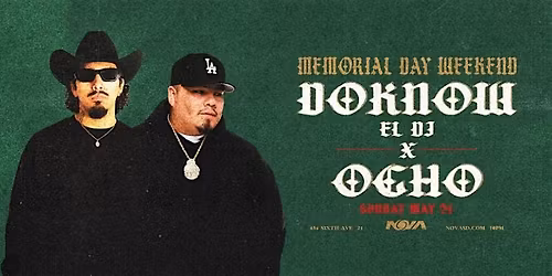 Guestlist for Nova: DO Know & Ocho