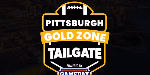 2026 Pittsburgh Gold Zone Tailgate - Pittsburgh vs Houston at Gameday Hospitality Pittsburgh