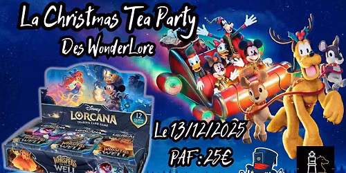 Tournoi Lorcana - La Christmas Tea Party des Wonderlore (en partenariat avec Hasard Ludique Namur)