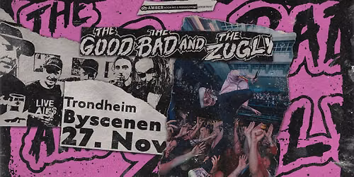 The Good The Bad and The Zugly \/\/ Byscenen Trondheim