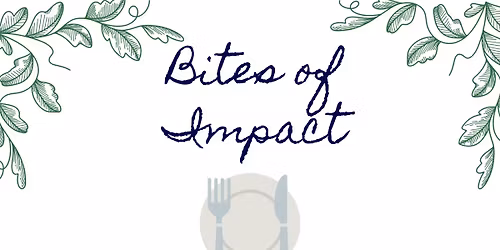 Bites of Impact: Rooted In Grace