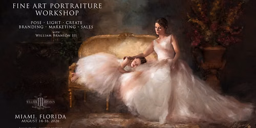 FINE ART PORTRAITURE WORKSHOP with William Branson III ASP Fellow
