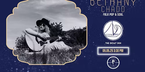 Bethany Chadd \/\/ Saturday Afternoon Music \/\/ Free Entry \/\/ The Boat Inn