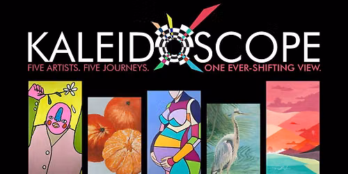 Kaleidoscope Group Exhibition
