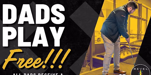 Dads Play FREE | Revel & Roll West 